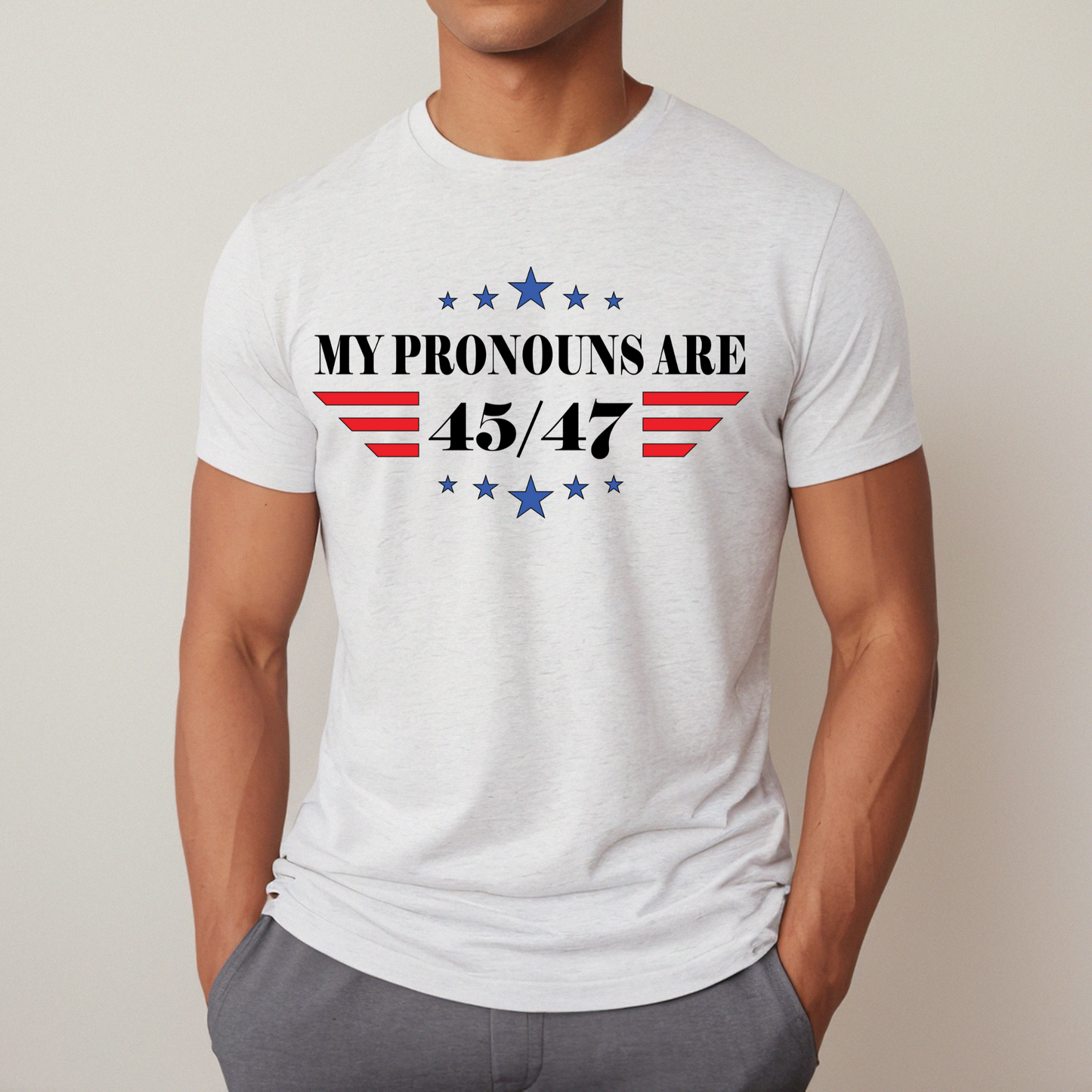 My Pronouns are 45/47 - Unisex Jersey T-shirt