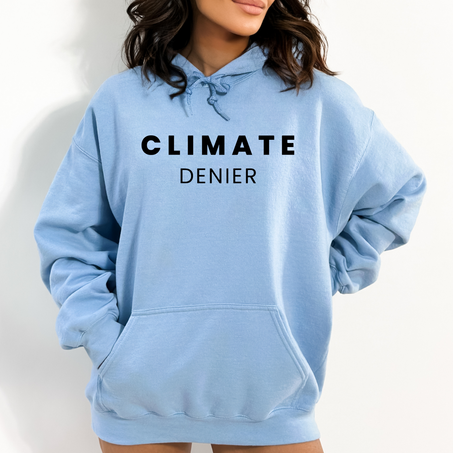 Climate Denier - Unisex Hoodie