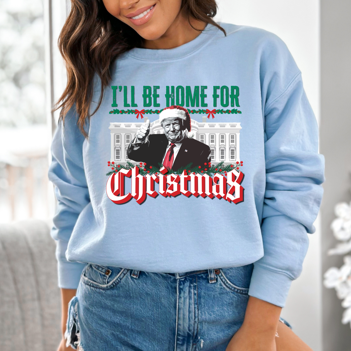 Trump "I'll be Home for Christmas" - Unisex Crewneck Sweatshirt
