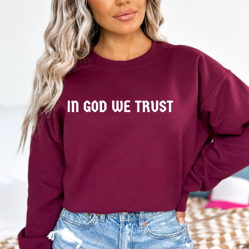 In God We Trust - Unisex Crewneck Sweatshirt