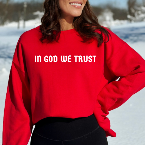 In God We Trust - Unisex Crewneck Sweatshirt