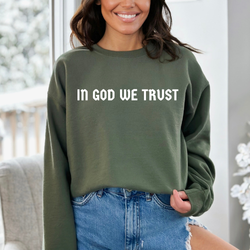 In God We Trust - Unisex Crewneck Sweatshirt