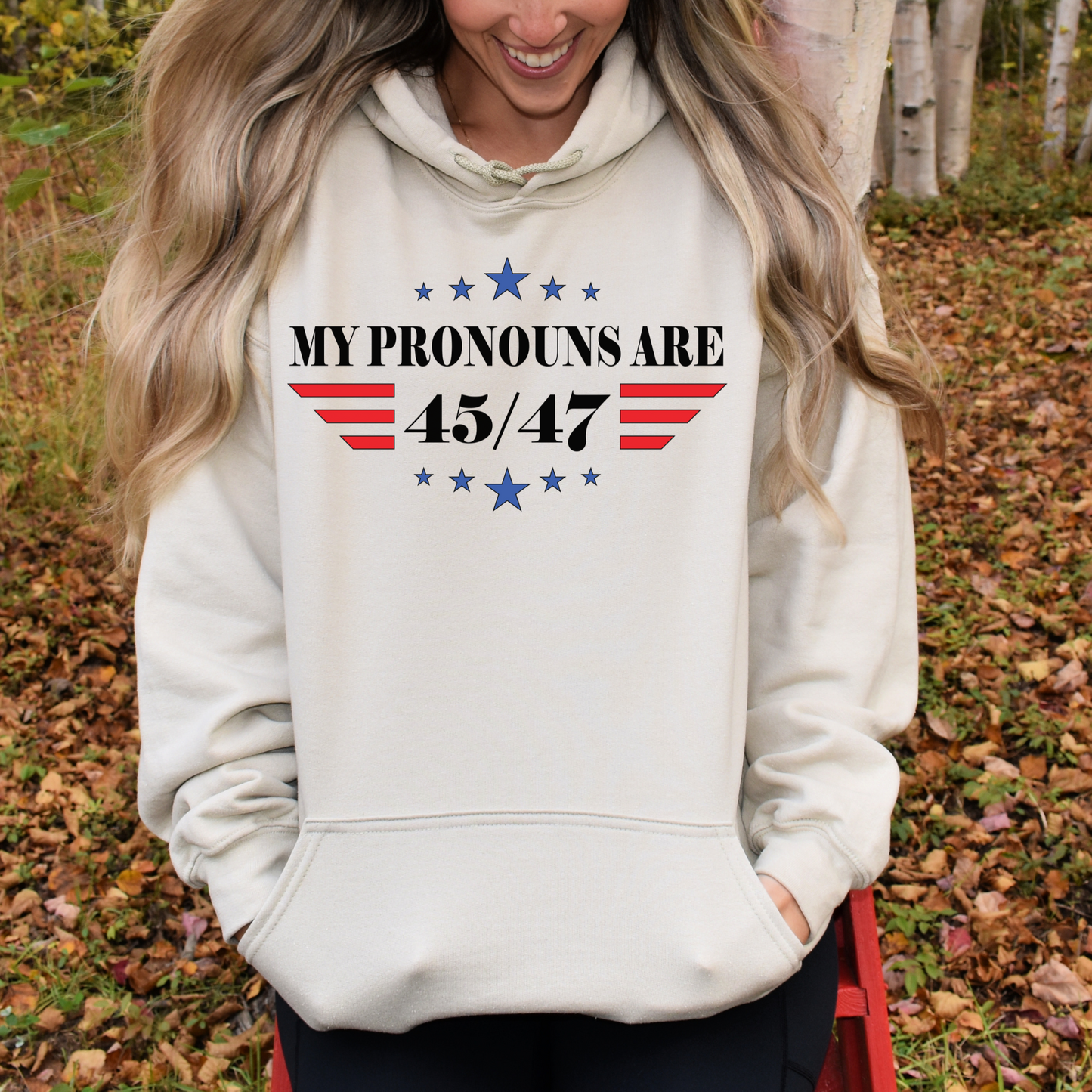 My Pronouns are 45/47 - Unisex Hoodie