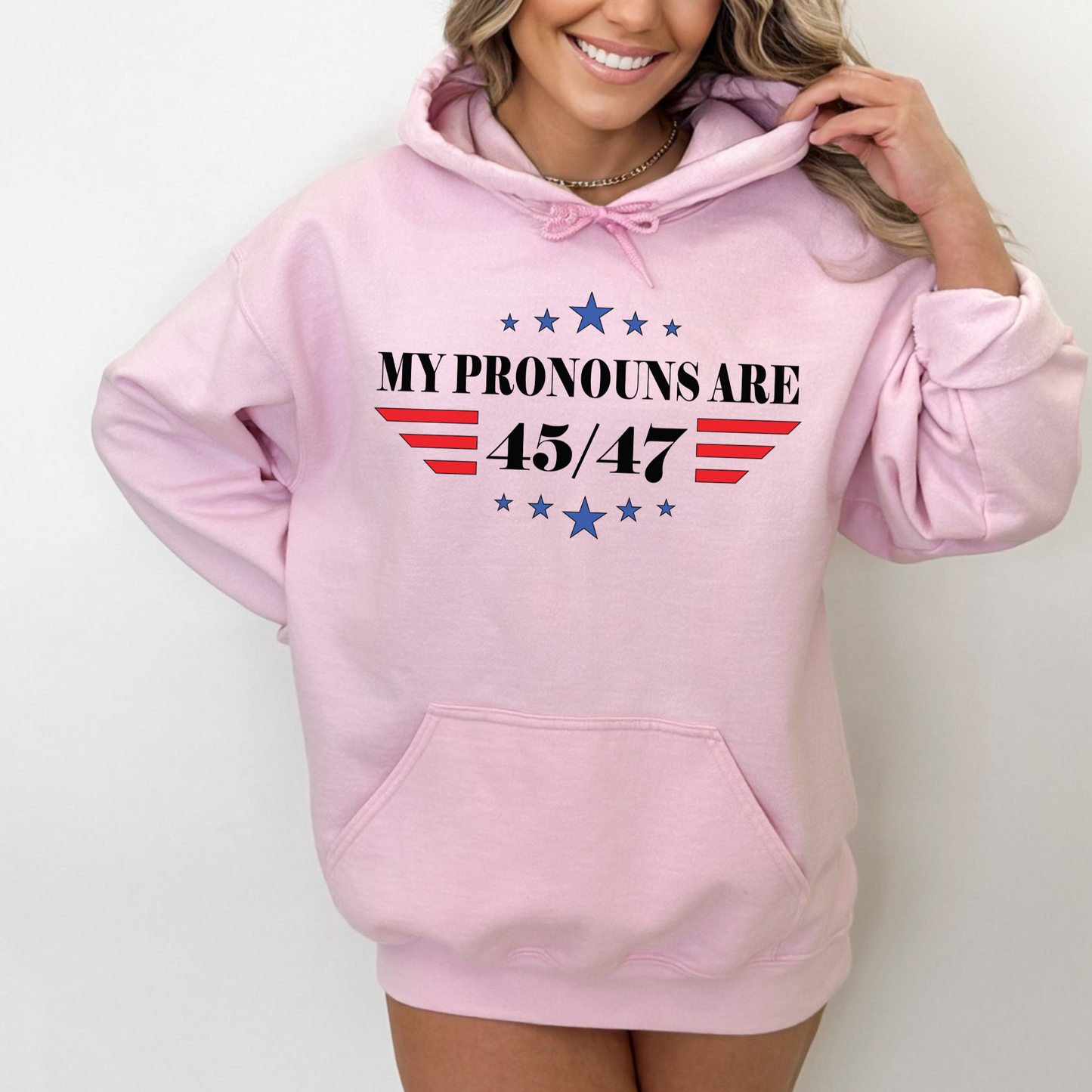 My Pronouns are 45/47 - Unisex Hoodie