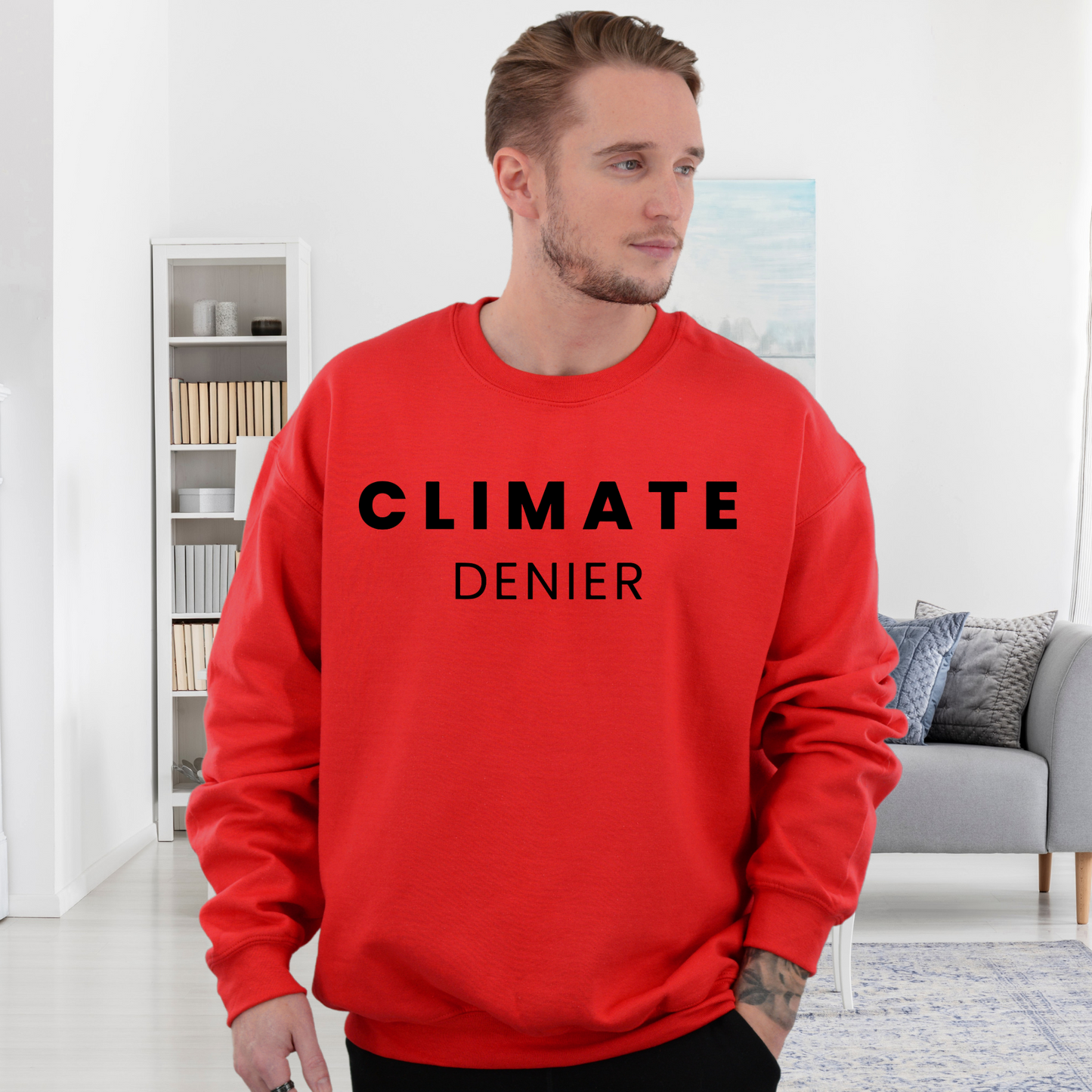 Climate Denier - Unisex Crewneck Sweatshirt