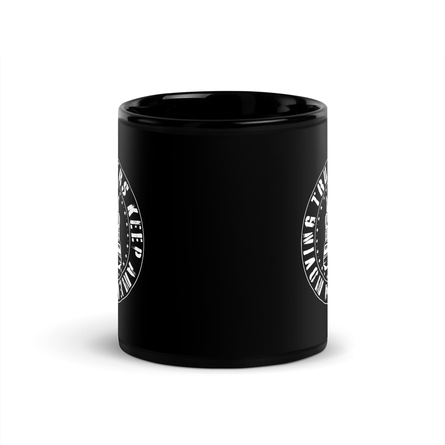 Truckers Keep America Moving - Black Glossy Mug