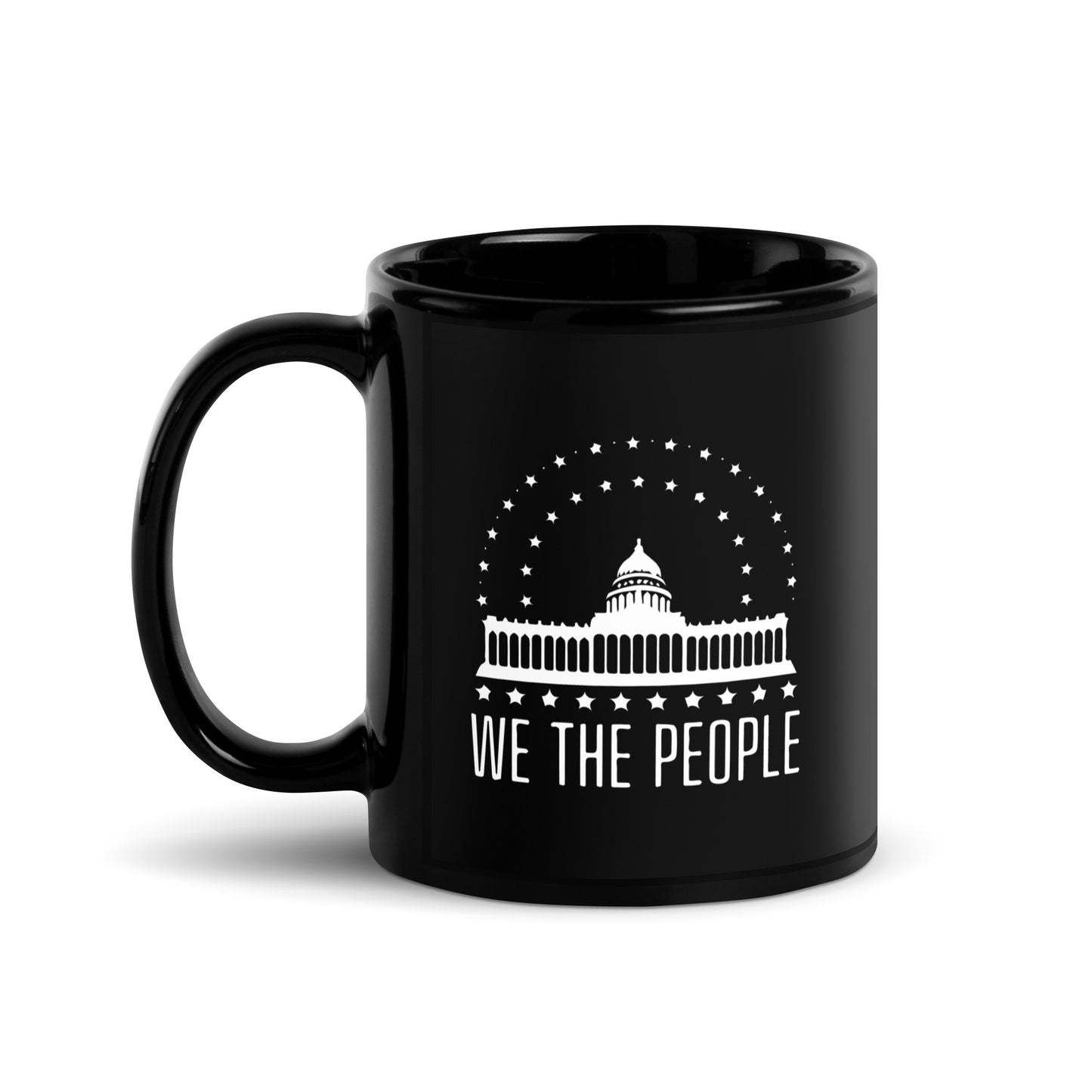 We The People's House - Black Glossy Mug