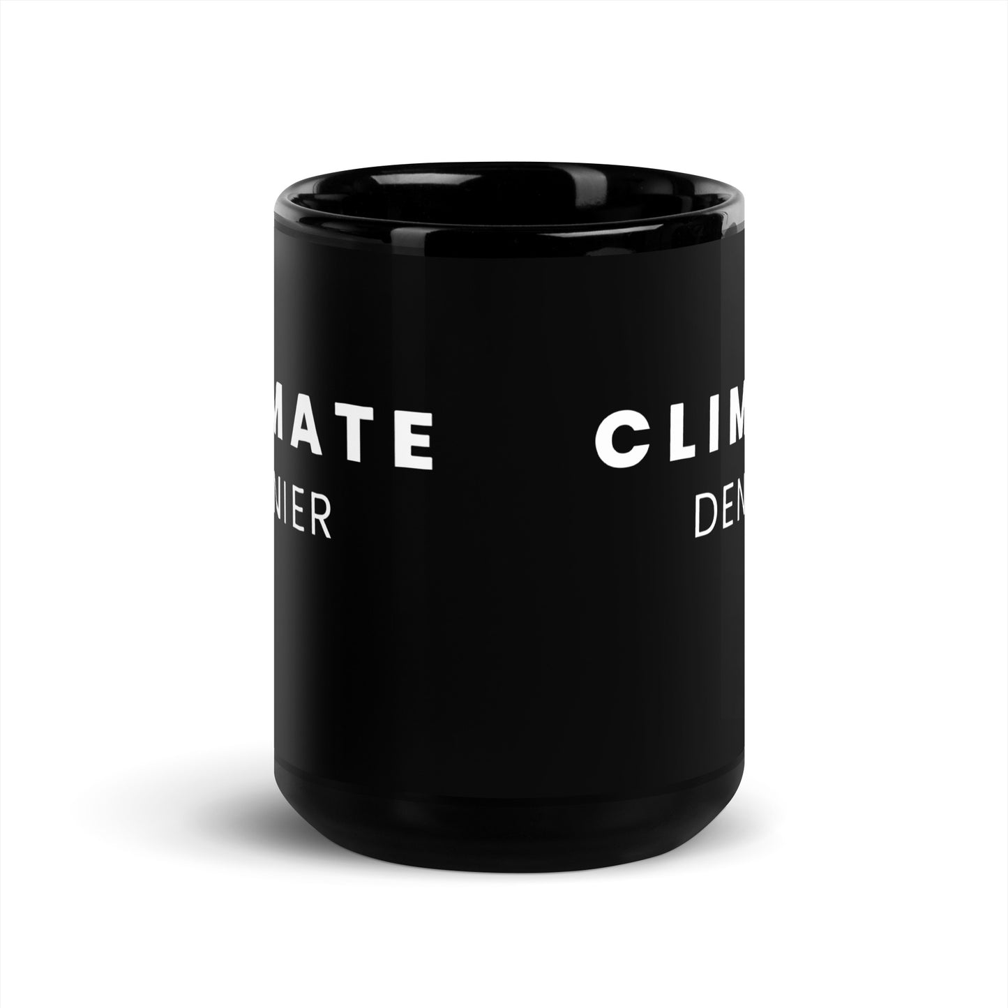 Climate Denier - Black Glossy Mug
