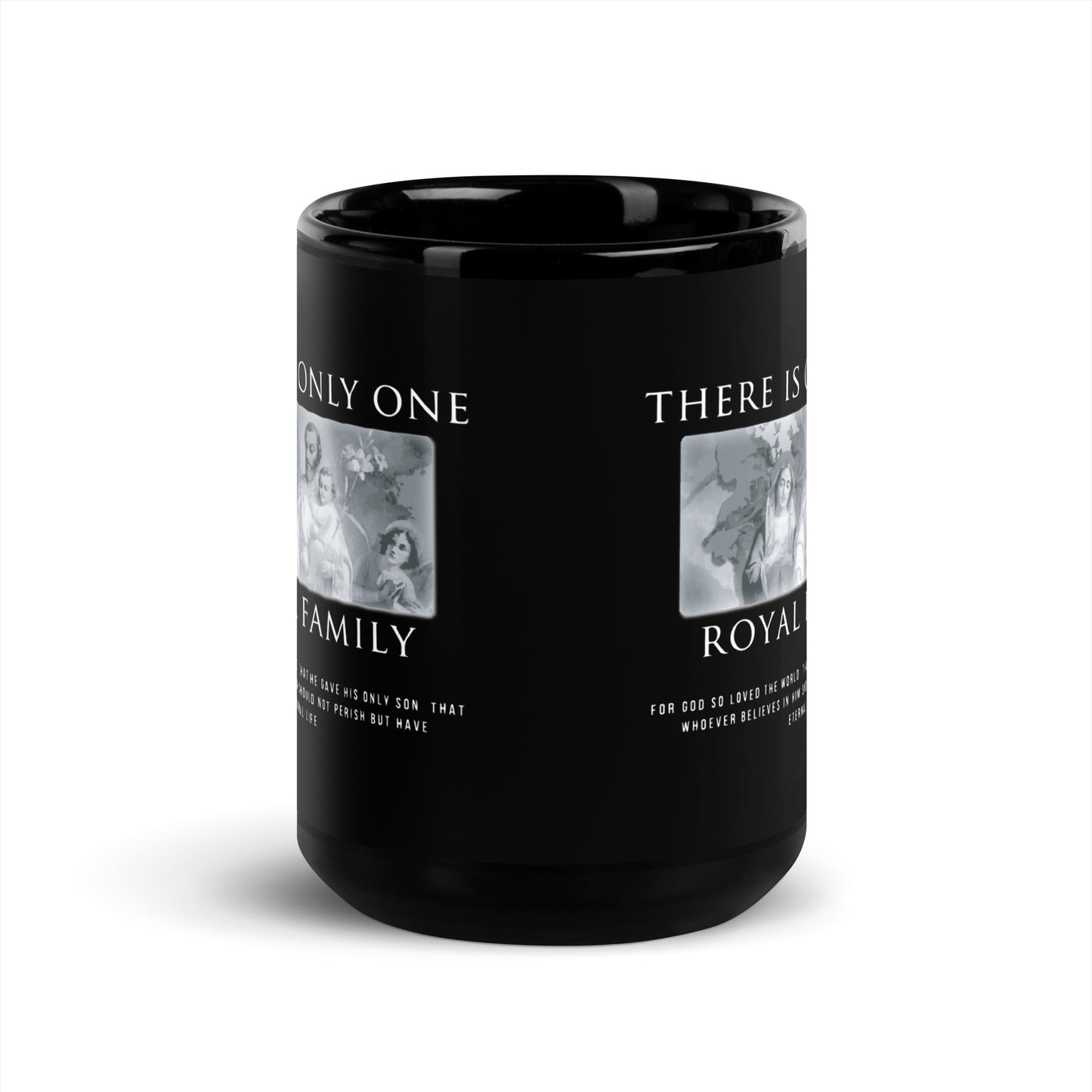 There is Only One Royal Family - Black Glossy Mug