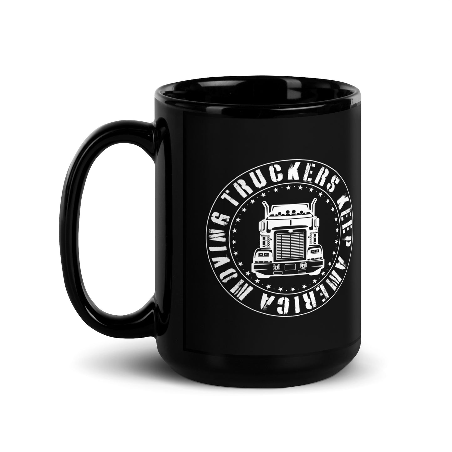 Truckers Keep America Moving - Black Glossy Mug