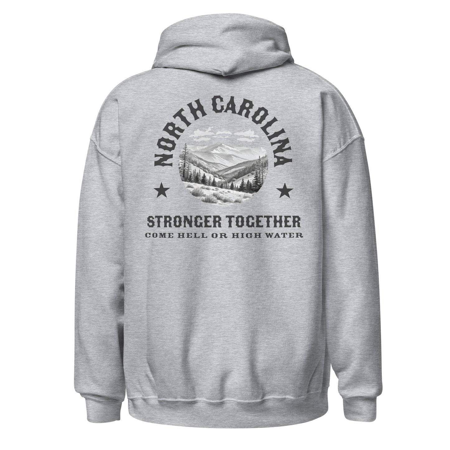 North Carolina Strong - Unisex Hoodie