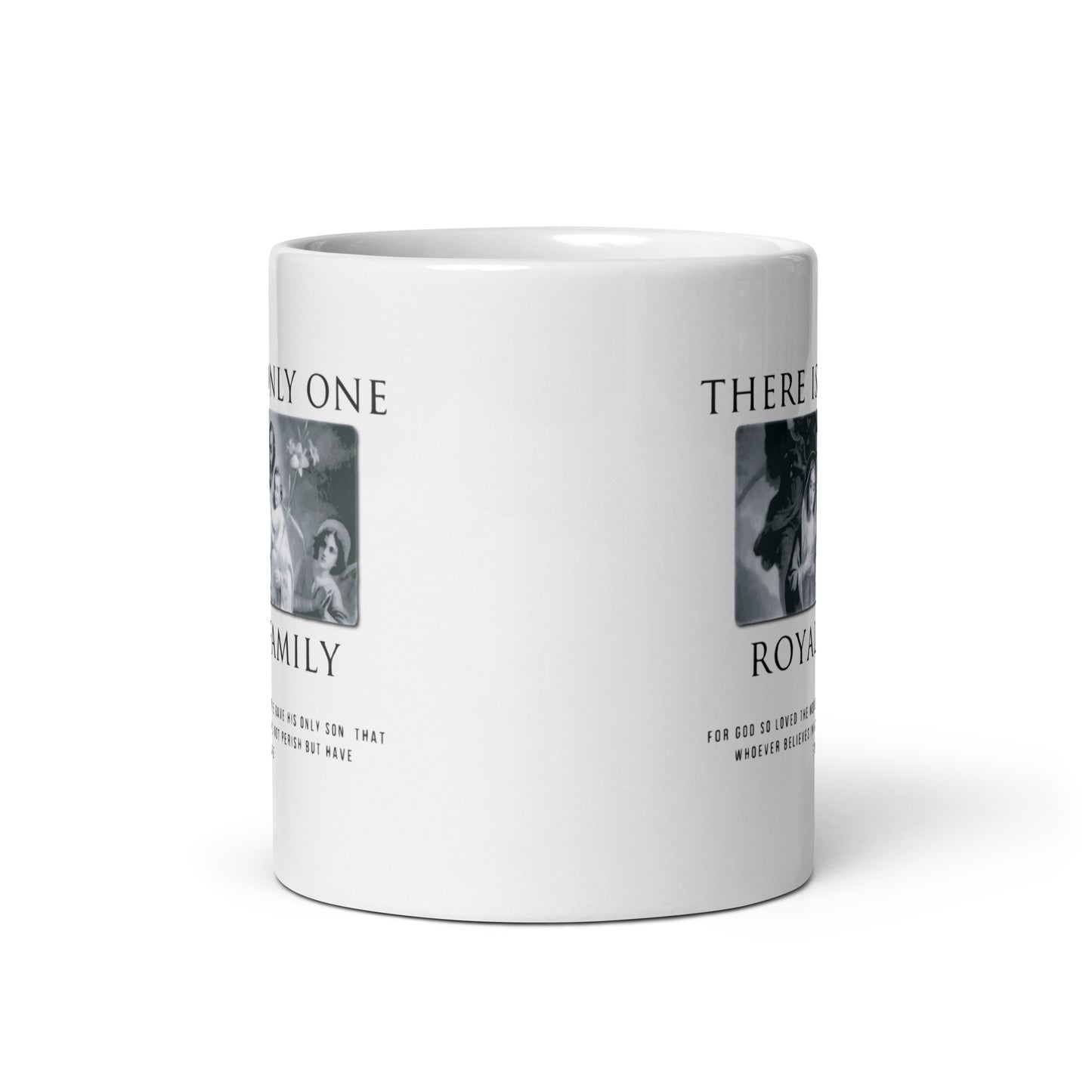 There is Only One Royal Family - White Glossy Mug
