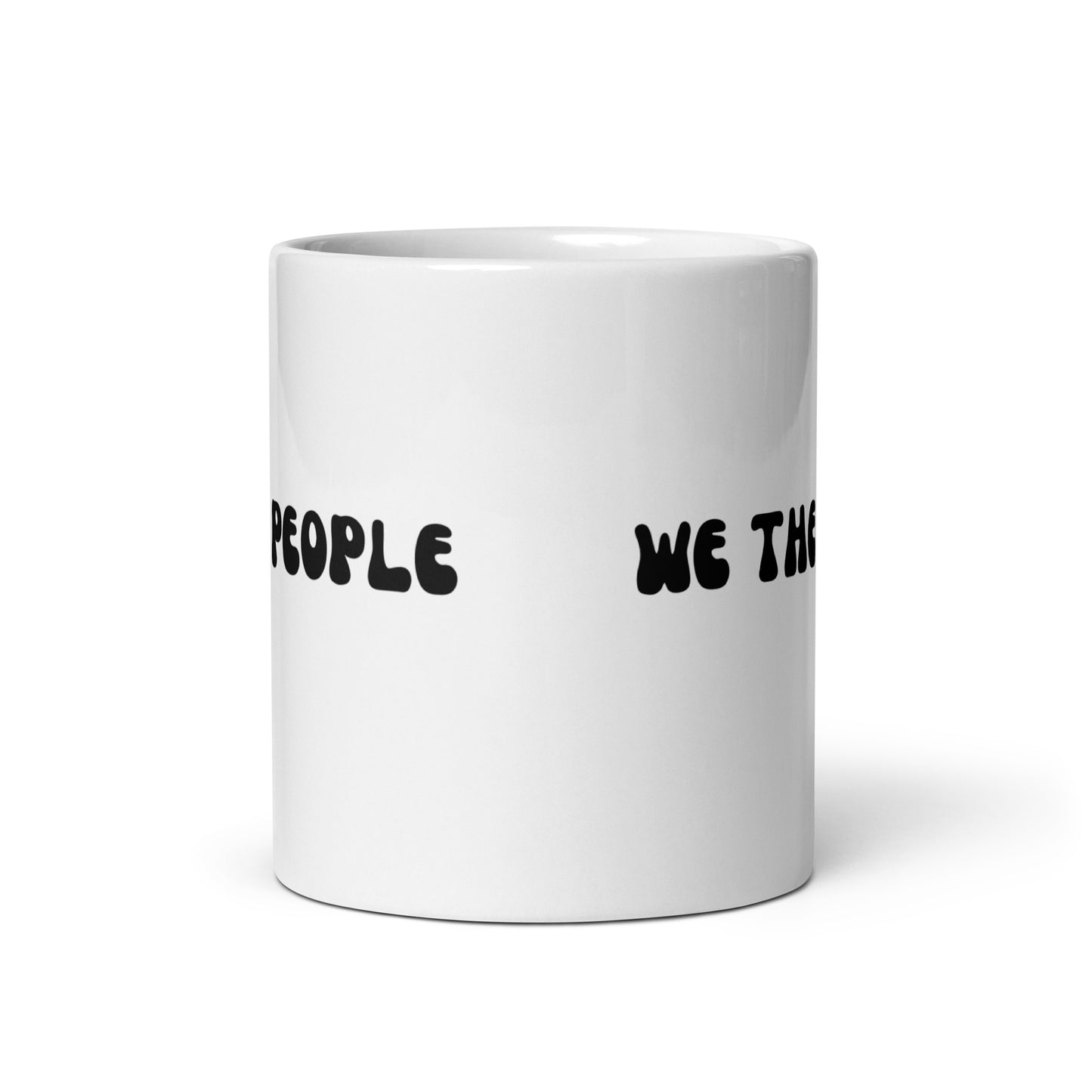 We The People - White Glossy Mug