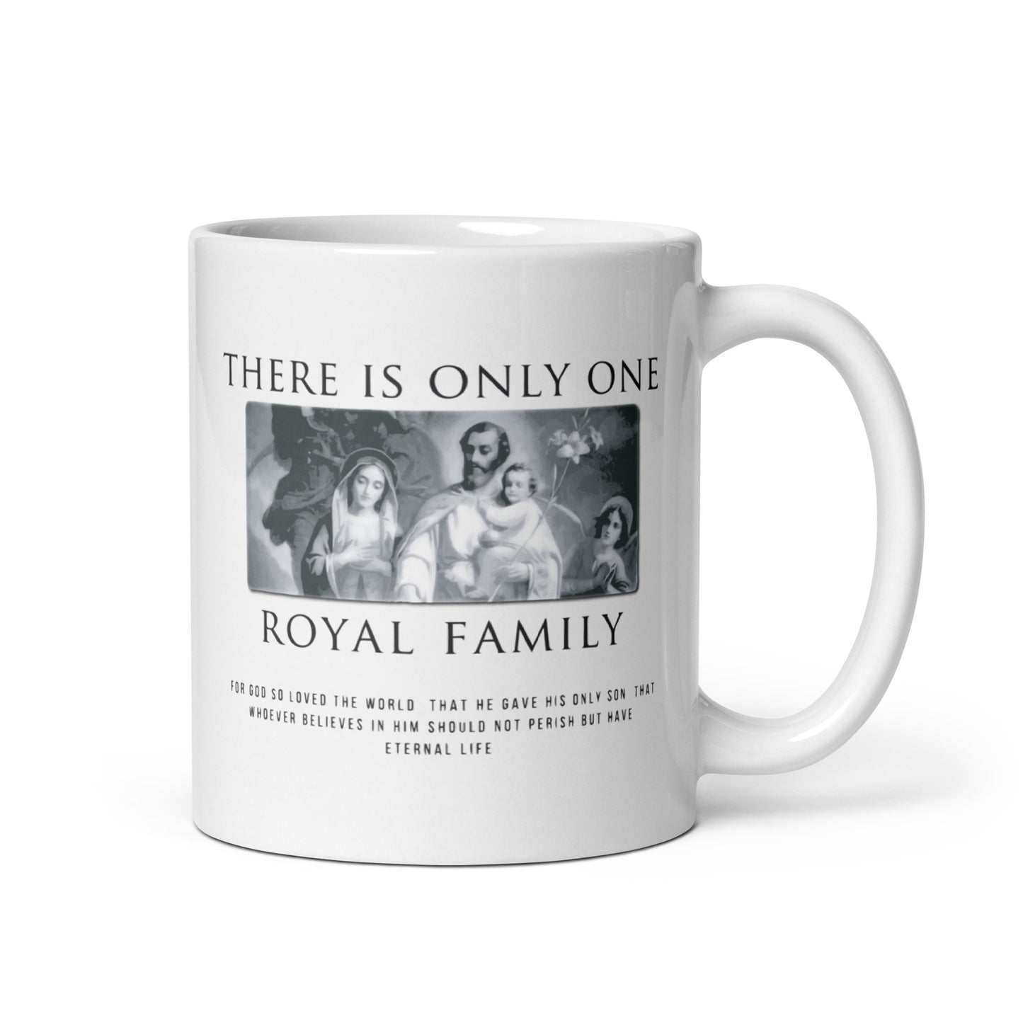 There is Only One Royal Family - White Glossy Mug