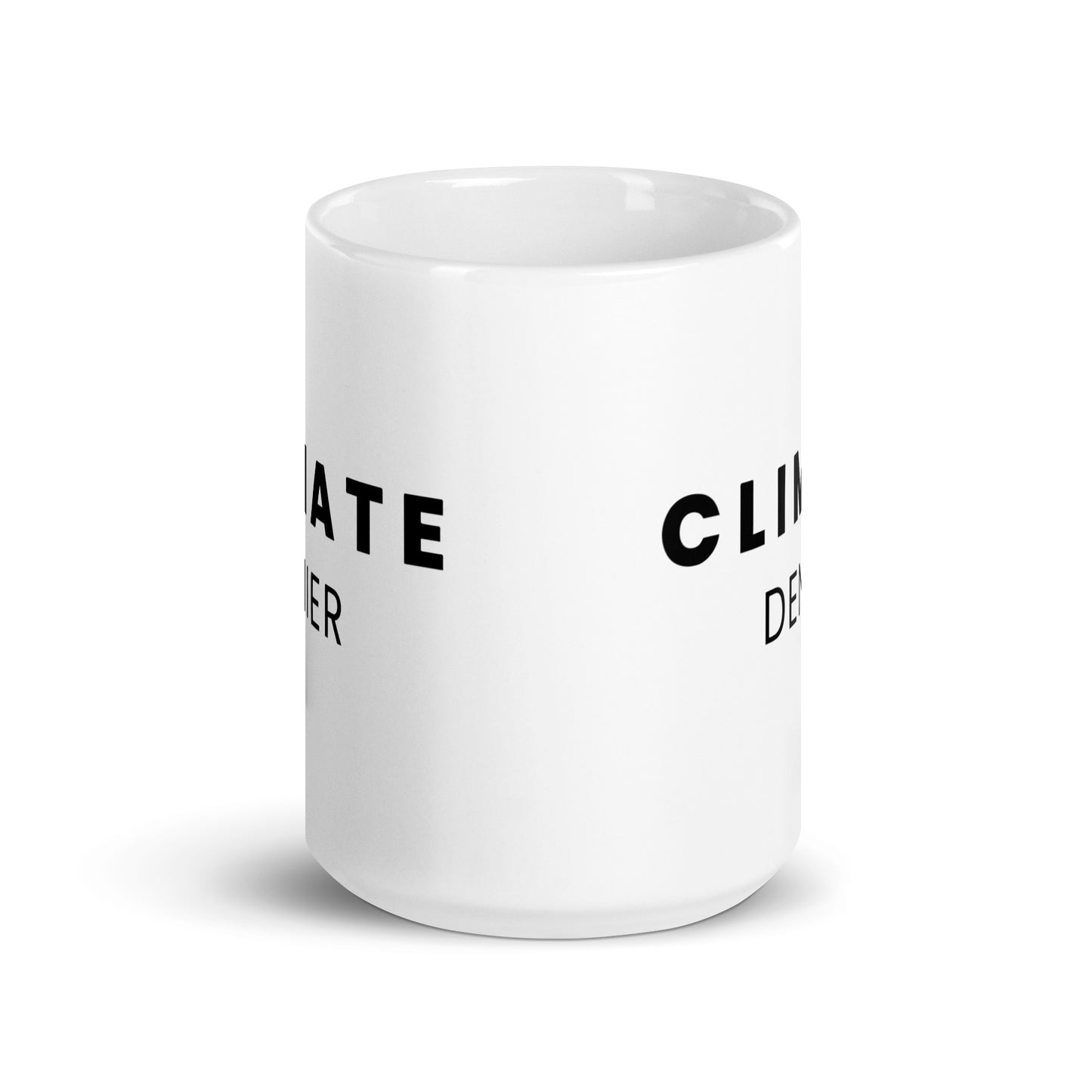 Climate Denier - White Glossy Mug