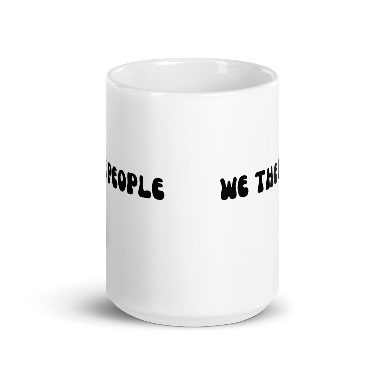 We The People - White Glossy Mug