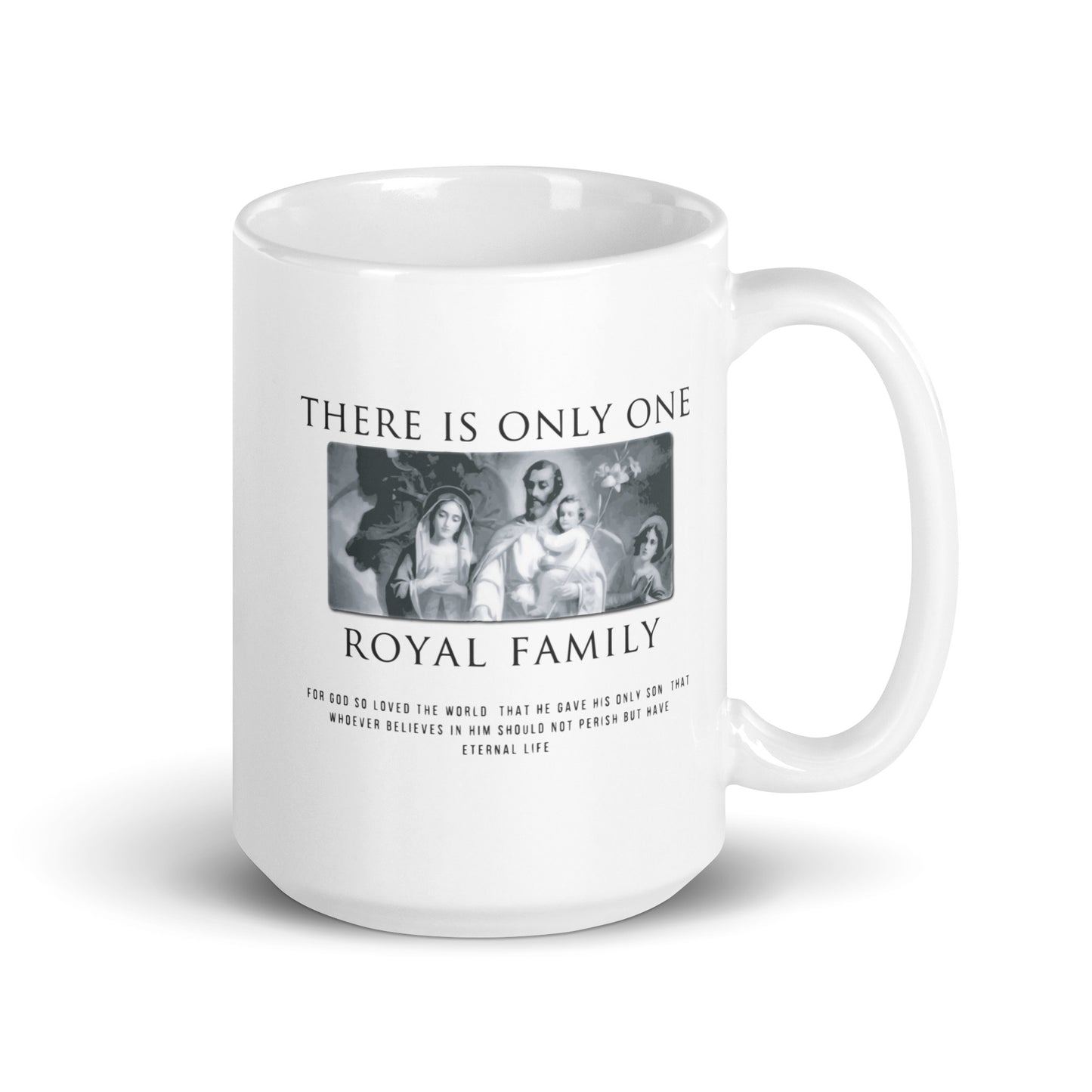 There is Only One Royal Family - White Glossy Mug
