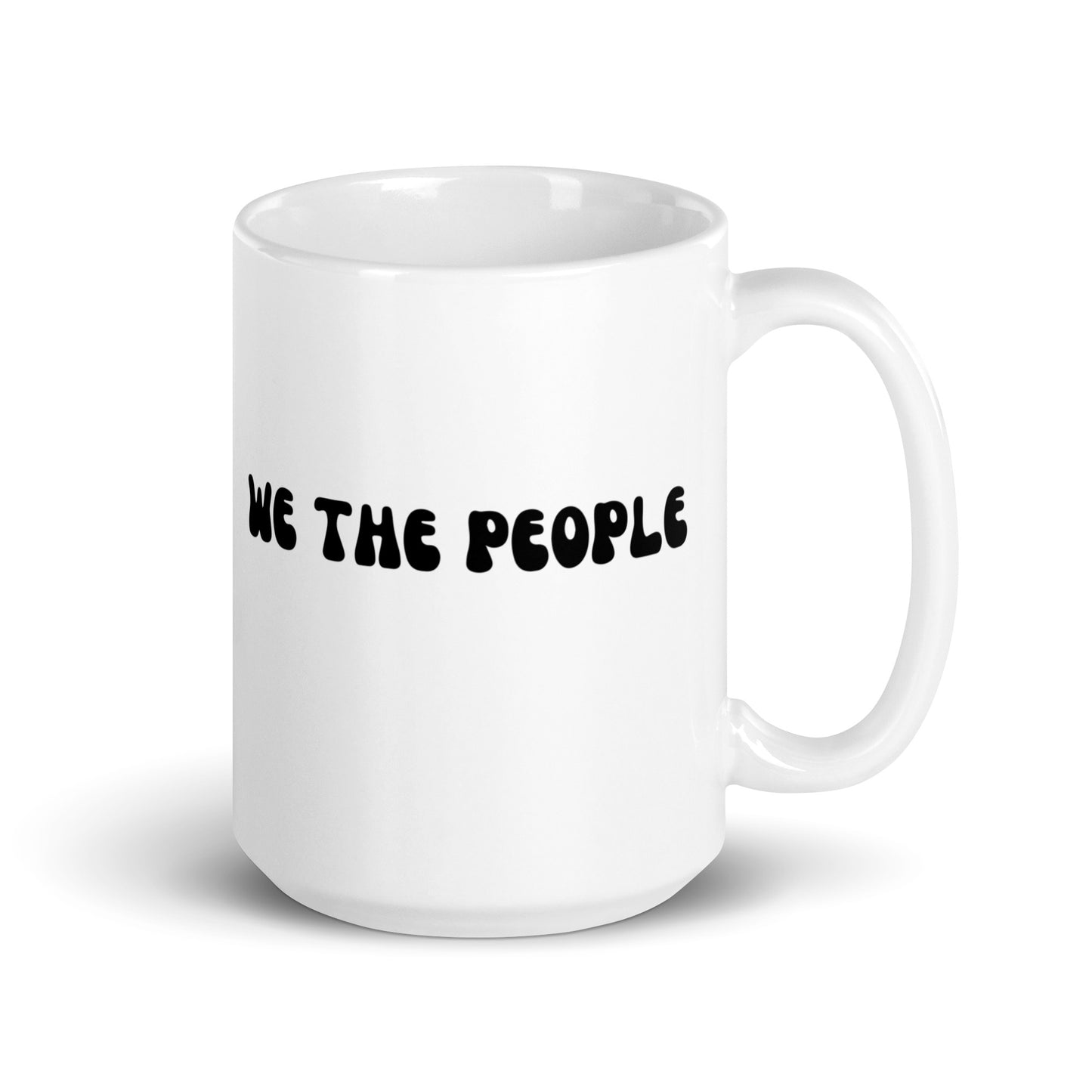 We The People - White Glossy Mug
