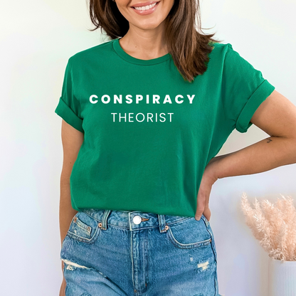 Conspiracy Theorist - Unisex Jersey Tee