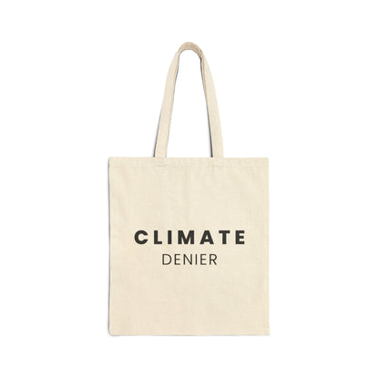 Climate Denier - Cotton Canvas Tote Bag