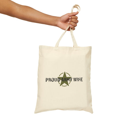 Proud Army Wife - Cotton Canvas Tote Bag
