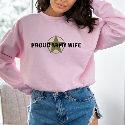 Proud Army Wife - Unisex Crewneck Sweatshirt