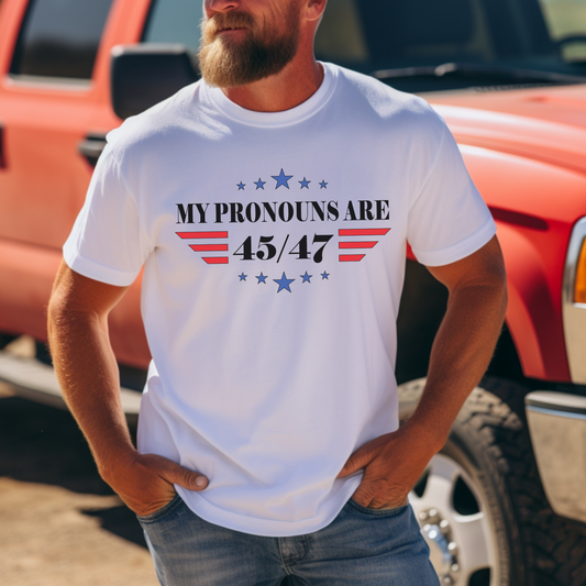 My Pronouns are 45/47 - Unisex Jersey T-shirt