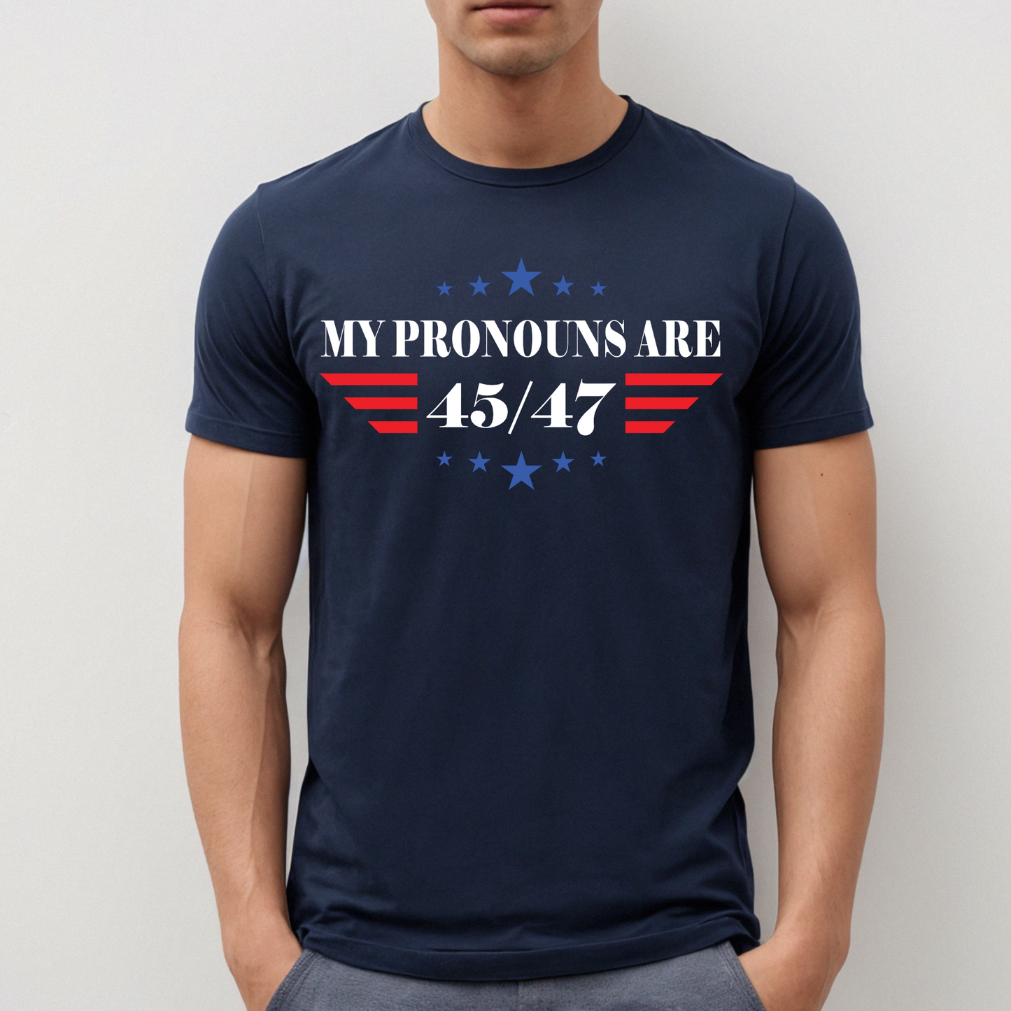 My Pronouns are 45/47 - Unisex Jersey T-shirt