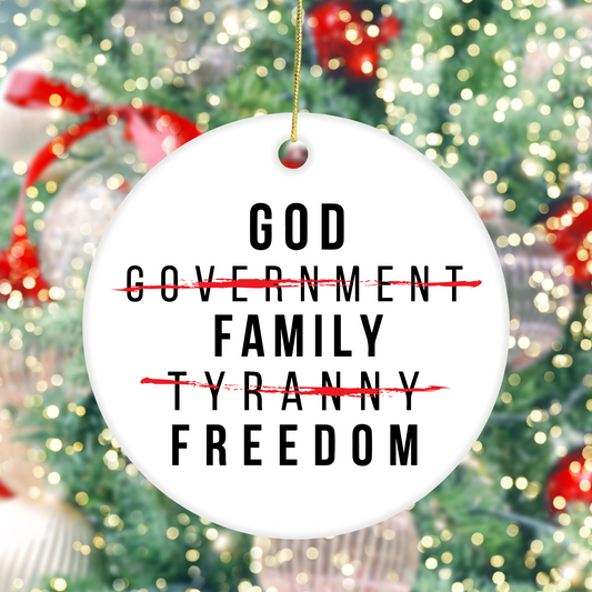 God Family  Freedom - Ceramic Ornament