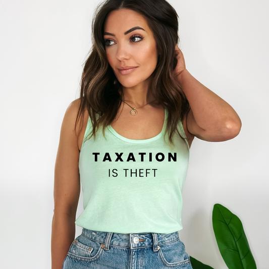 Taxation is Theft - Women's Racerback Tank