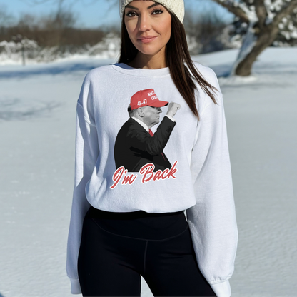 Trump "I'm Back" - Unisex Crewneck Sweatshirt