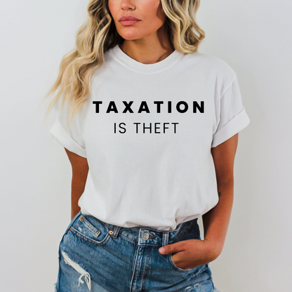 Taxation is Theft - Unisex Garment-Dyed Heavyweight Tee