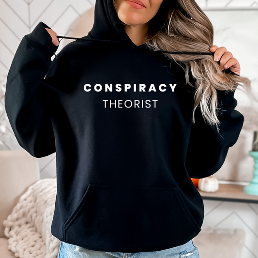 Conspiracy Theorist - Unisex Hoodie