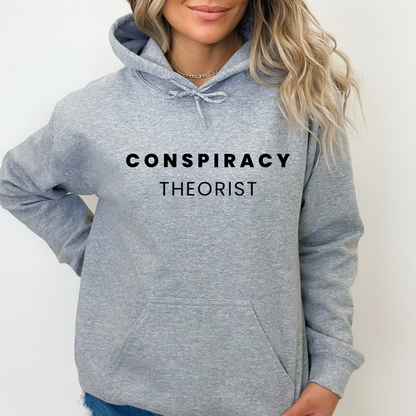 Conspiracy Theorist - Unisex Hoodie