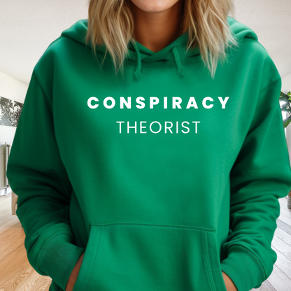 Conspiracy Theorist - Unisex Hoodie