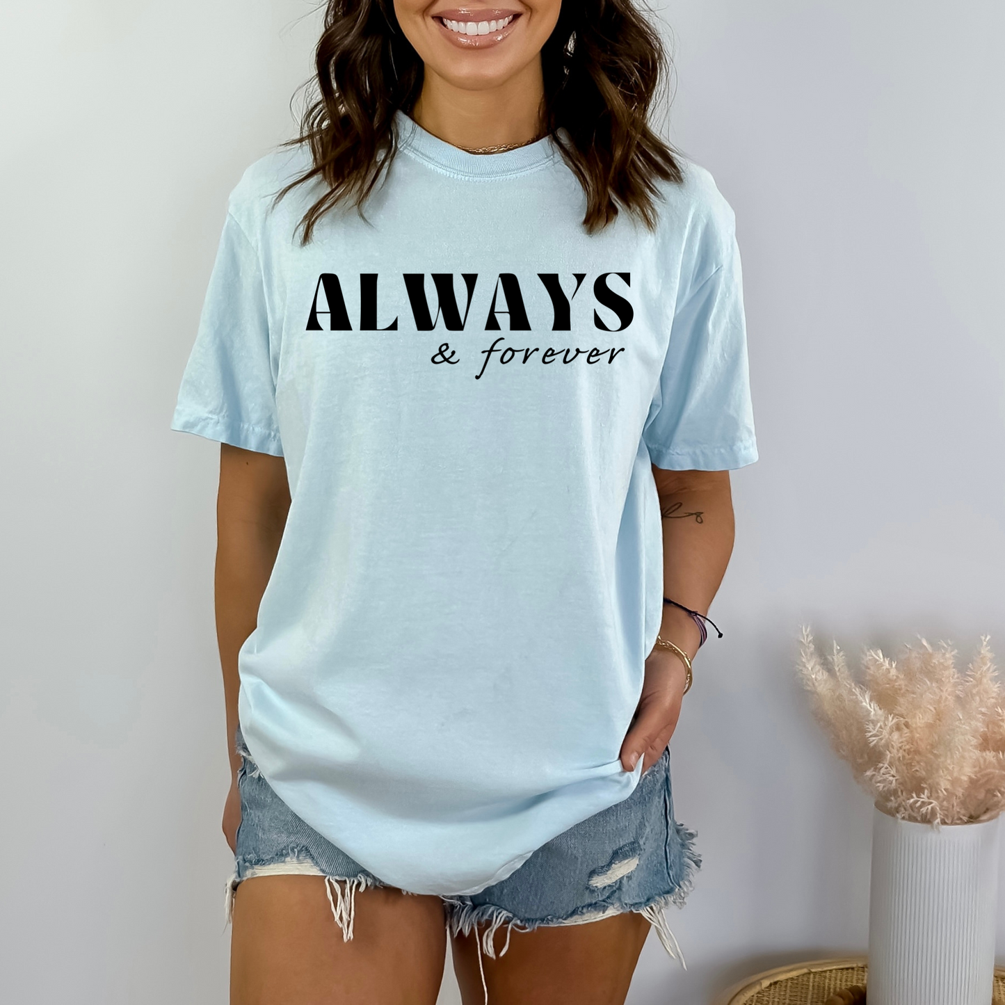 Always & Forever - Unisex Garment-Dyed Heavyweight Tee