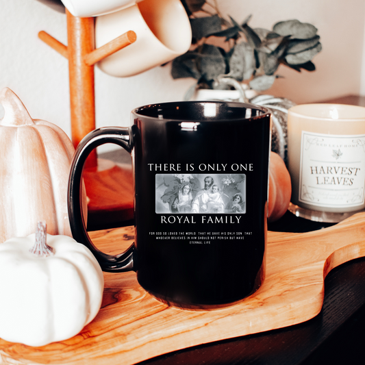 There is Only One Royal Family - Black Glossy Mug