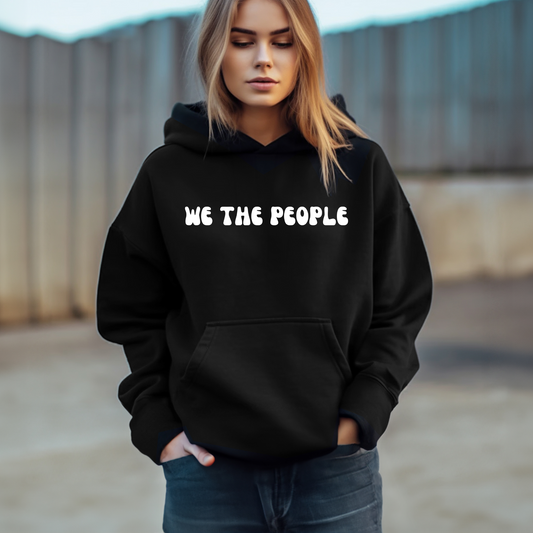 We The People - Unisex Hoodie