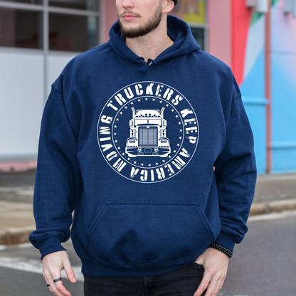 Truckers Keep America Moving - Unisex Hoodie