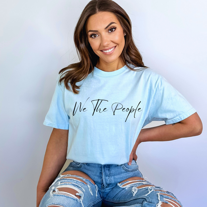 We The People Script - Unisex Garment-Dyed Heavyweight Tee