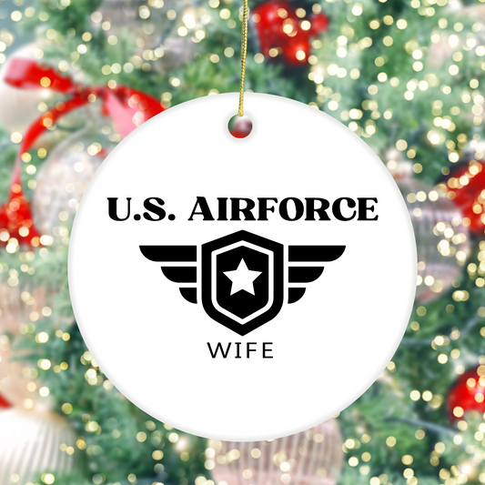 U.S. Airforce Wife - Ceramic Ornament