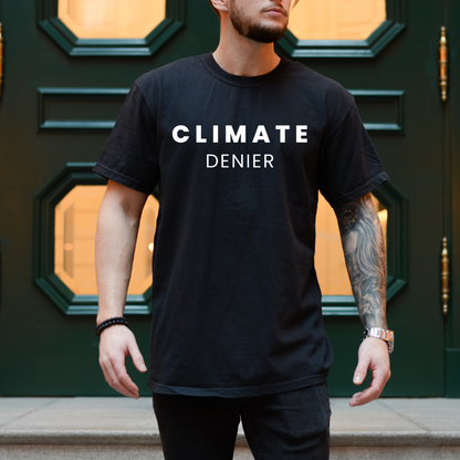 Climate Denier - Unisex Garment-Dyed Heavyweight Tee