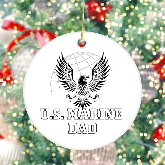 U.S. Marine Dad - Ceramic  Ornament