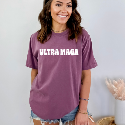 ULTRA MAGA - Unisex Garment-Dyed Heavyweight Tee