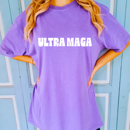 ULTRA MAGA - Unisex Garment-Dyed Heavyweight Tee