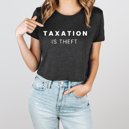 Taxation is Theft - Women's Flowy Cropped Tee