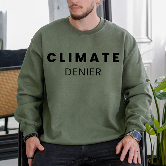 Climate Denier - Unisex Crewneck Sweatshirt