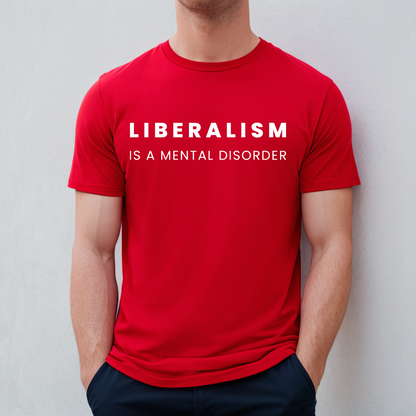 Liberalism is a Disease - Unisex Jersey Tee