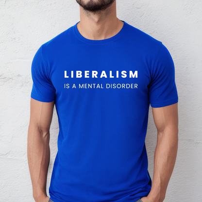 Liberalism is a Disease - Unisex Jersey Tee