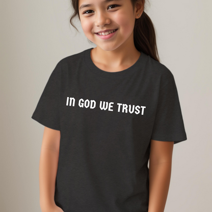 In God We Trust - Youth Short Sleeve T-Shirt